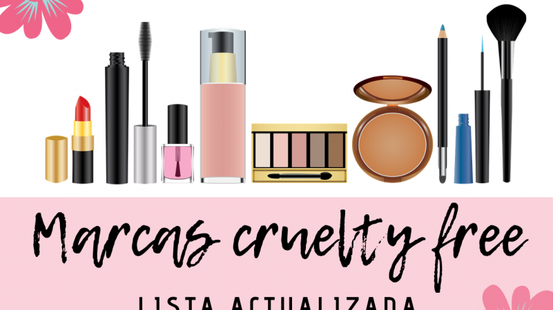Lista de marcas cruelty free actualizada 2018