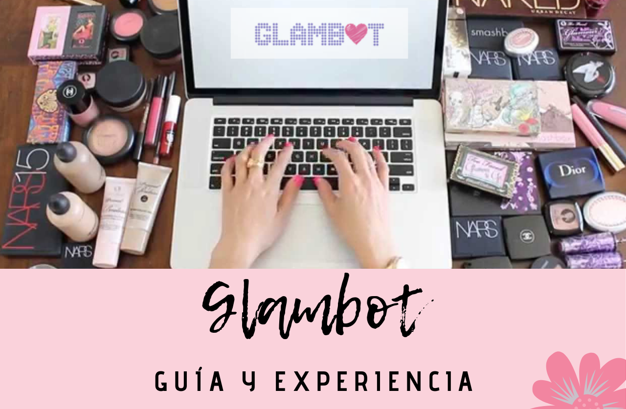Mi experiencia con Glambot