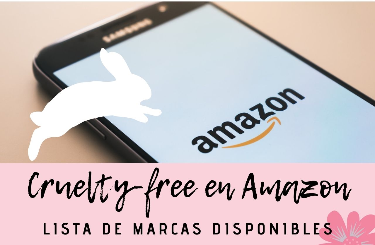 Marcas libres de crueldad en Amazon
